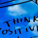 Think Positive Think Positive