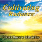 Cultivating Radiance Cultivating Radiance