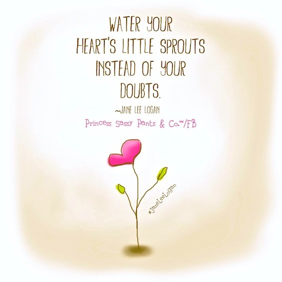 Water Your Hearts Little Sprouts