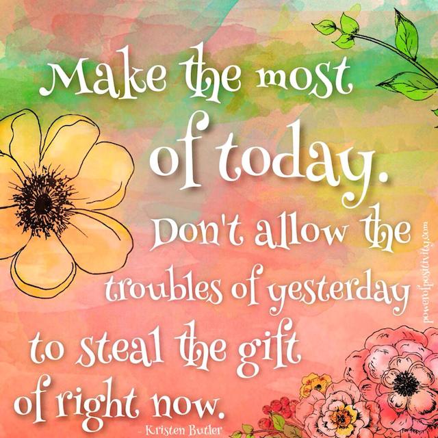 Make the Most of Today
