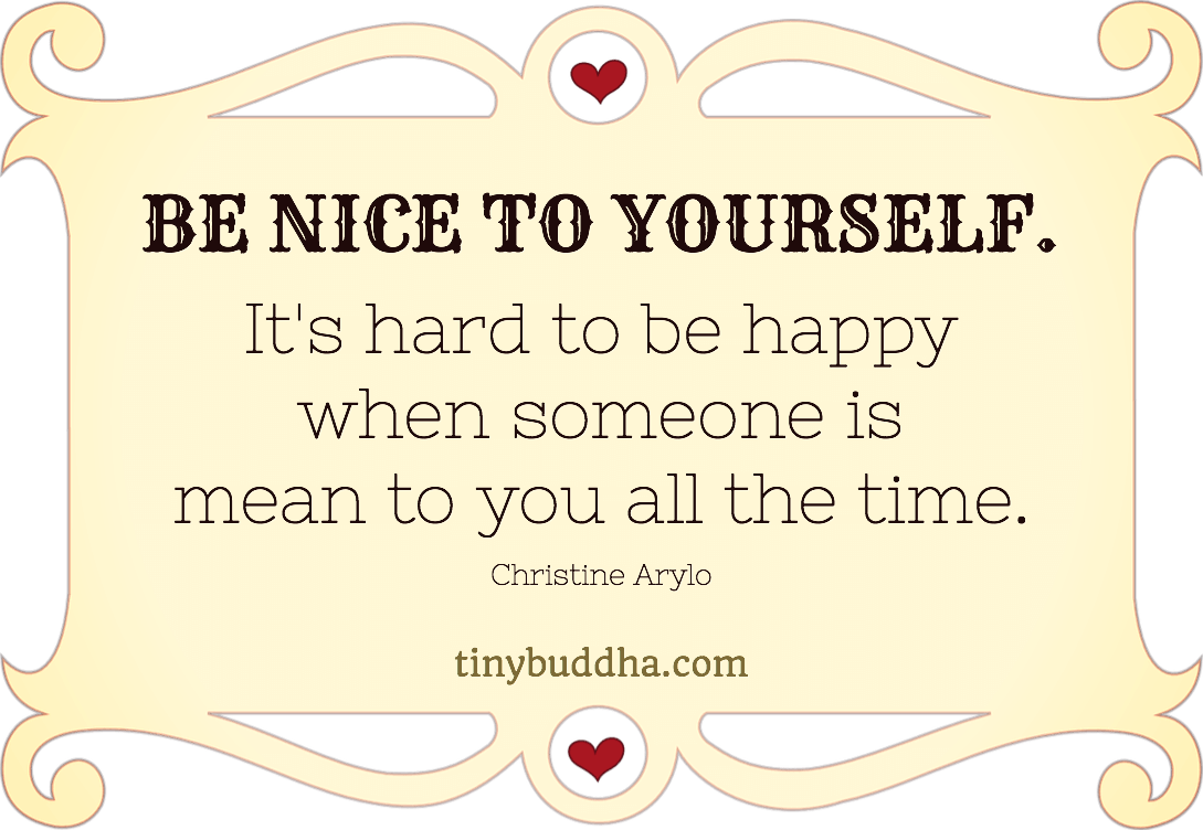 Be Nice to Yourself