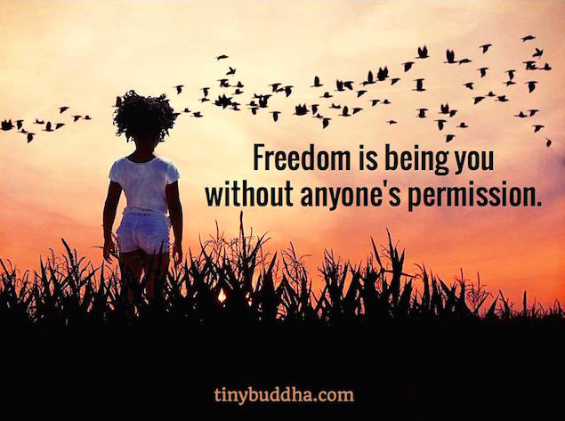 Freedom Is Being You