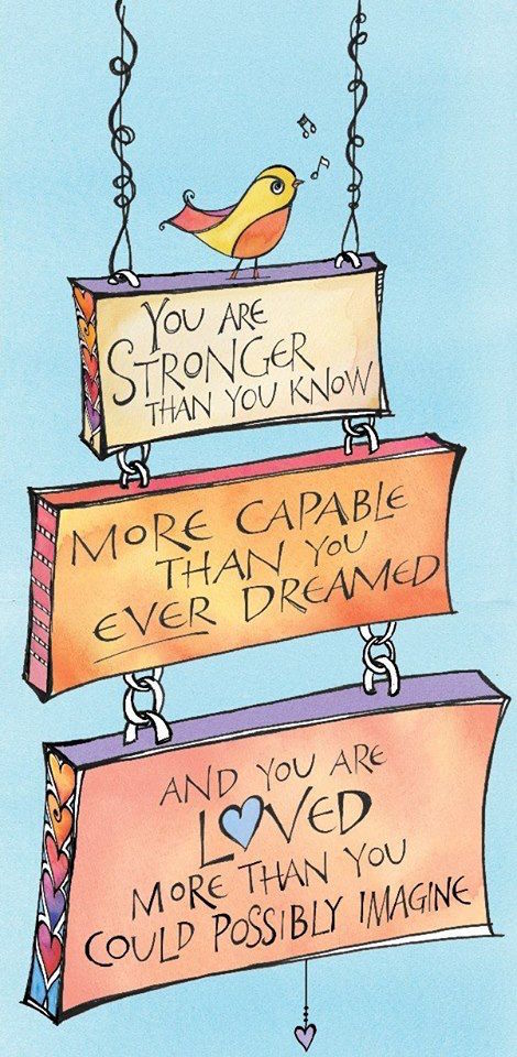 You are stronger than you know