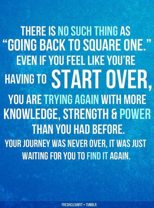 There is no such thing as going back to square one