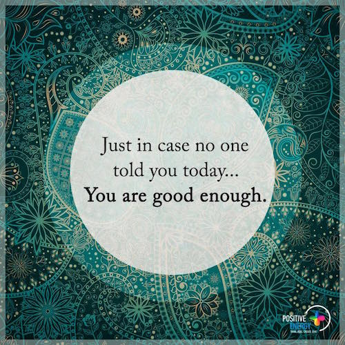 You are good enough