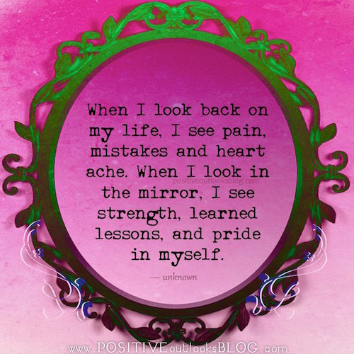 When I look in the mirror