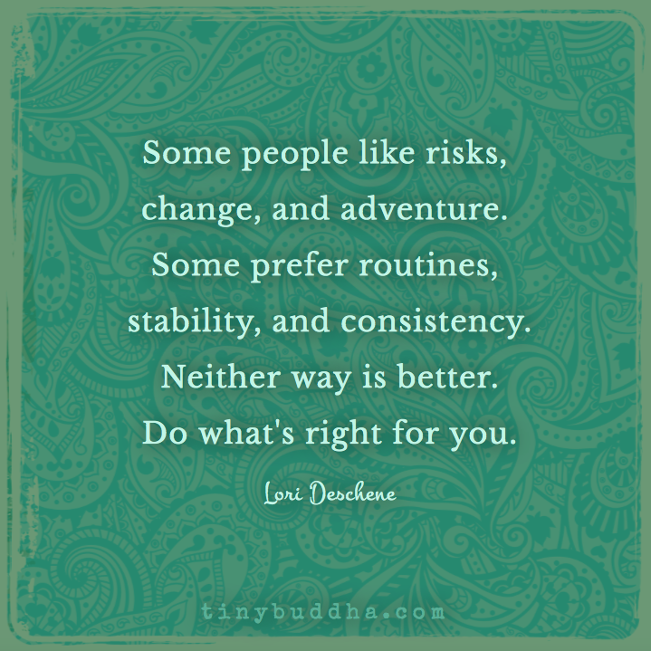 Do what's right for you