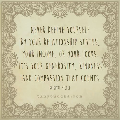 Never define yourself