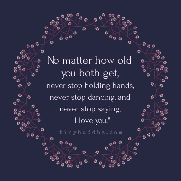 Never stop saying I love you