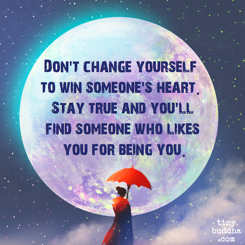 Dont change yourself