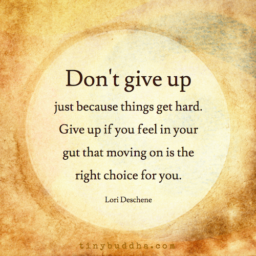 Dont give up