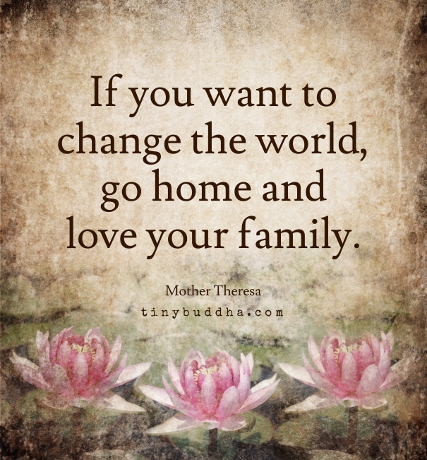 If you want to change the world