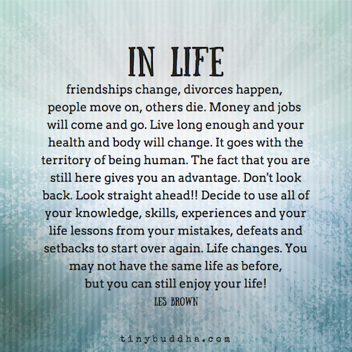 You can still enjoy your life